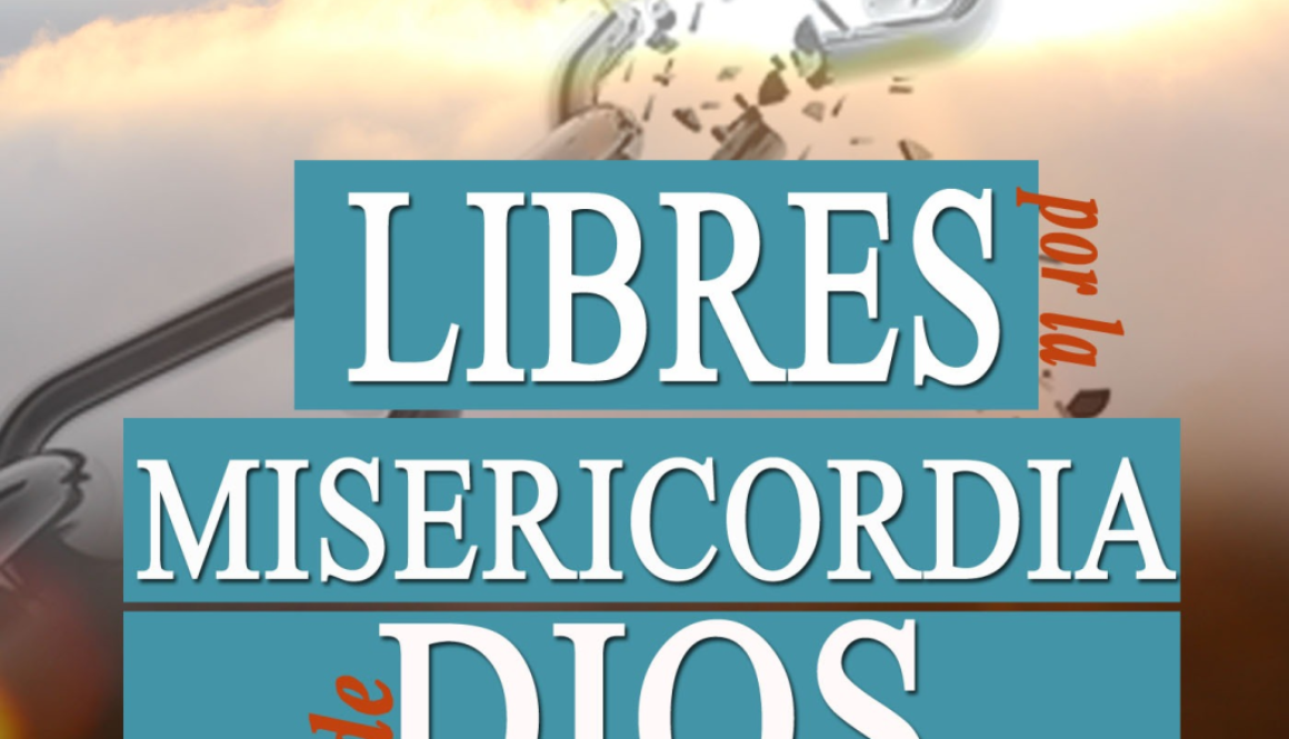 libres-por-las-misericordias-de-dios_thumbnail.png